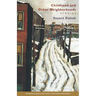 Childhood and Other Neighborhoods: Stories