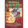 Holiday Roast Mortem: A Cozy Mystery (A Killer Coffee Mystery Book Seven)