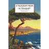 A Telegram from Le Touquet