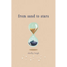 From Sand to Stars