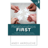Relationships First