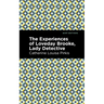 The Experience of Loveday Brooke, Lady Detective
