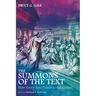 The Summons of the Text: How Every Text Points to the Gospel