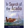 In Search of the Acadia: A Civil War Blockade Runner