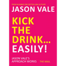 Kick the Drink...Easily!