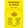 Wonders in Wood: 46 Puzzles and Other Novelties to Make and Solve