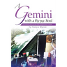 A Gemini with a Gypsy Soul: Adventures and travels of an independent woman