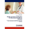 Single Oral Dose Medication of Albendazole & Dec in Filariasis