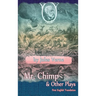 Mr. Chimp & Other Plays (hardback)