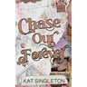 Chase Our Forever