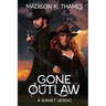 Gone Outlaw