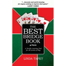 The Best Bridge Book: A Terrific Learning Tool for All Levels of Play