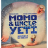 Momo and Uncle Yeti: Adventures in New York City