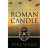 Roman Candle