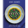 Zaytinya: Delicious Mediterranean Dishes from Greece, Turkey, and Lebanon