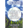 Nature's Virus Killers