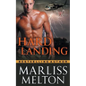Hard Landing (The Echo Platoon Series, Book 2)