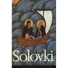 Solovki: The Story of Russia Told Through Its Most Remarkable Islands
