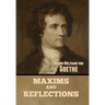 Maxims and Reflections