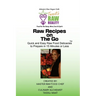 Raw Recipes On the Go