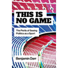 This Is No Game: The Perils of Seeing Politics as a Sport