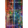 The Critique of Digital Capitalism: An Analysis of the Political Economy of Digital Culture and Technology