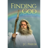 Finding God: The secrets of mankind revealed