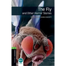 Oxford Bookworms Library: Level 6: The Fly and Other Horror Stories