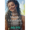 Five-Minute Gratitude