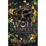 Wolf Whisperer