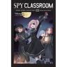 Spy Classroom Short Story Collection, Vol. 3 (Light Novel): Honeymoon Raker Volume 3