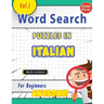 Word Search Puzzles in Italian for Beginners - Awesome! Vol.1 - Delta Classics