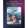 Runtie and Tudie's Grand Sailing Adventure: A True Story