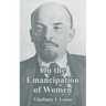 On the Emancipation of Women