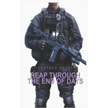 Reap Through the End of Days: Book 7