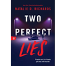 Two Perfect Lies