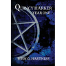 Year One: A Quincy Harker, Demon Hunter Collection