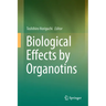 Biological Effects by Organotins