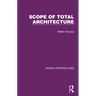 Scope of Total Architecture