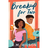 Breakup for Two