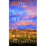 The Sweet Blue Distance