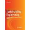 Sustainability Engineering: A Design Guide for the Chemical Process Industry