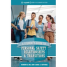A Student's Guide to College Success: Personal Safety, Relationships, and Transitions