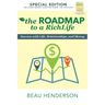 The Roadmap to a Richlife: Success with Life, Relationships, and Money