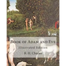 Book of Adam and Eve: Illustrated Edition (First and Second Book)