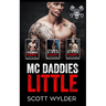 MC Daddies Little Series Collection: Books 1-3: An Age Play, DDlg, Instalove, Standalone, Motorcycle Club Romance