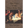 The Story of the Other Wise Man: Full Color Illustrations