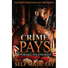 Crime Pays