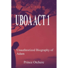 Uboa ACT 1: Unauthorized Biography of Adam