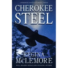 Cherokee Steel